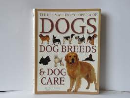 The Ultimate Encyclopedia of Dogs