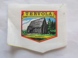 Tervola -kangasmerkki, matkailumerkki, leikkaamaton