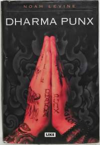 Dharma Punx. (Buddhalaisuus, vankila)