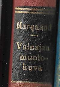 Vainajan muotokuva : romaaniThe late George ApleyKirjaHenkilö Marquand, John P. ; Henkilö Repo, Ville,