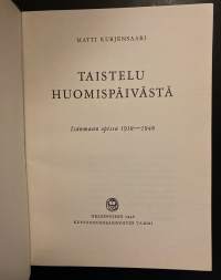 Taistelu huomispäivästä - Isänmaan opissa 1918-1948