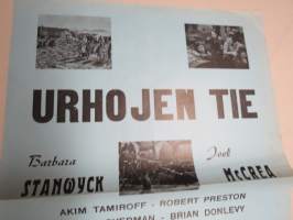 Urhojen tie, Barbara Stanwyck, Joel McCrea, Akim Tamiroff, Robert Preston, Lynne Overman, Brian Donlevy, ohjaus Cecil B. de Mille -elokuvajuliste / movie poster