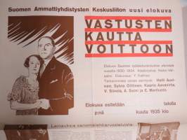 Vastusten kautta voittoon - SAK - Elokuva Suomen työtätekevän luokan elämästä vuosilta 1930-34 -elokuvajuliste / movie poster