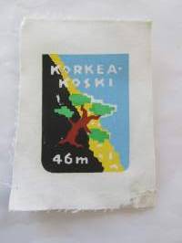Korkeakoski - 46m -kangasmerkki, matkailumerkki, leikkaamaton