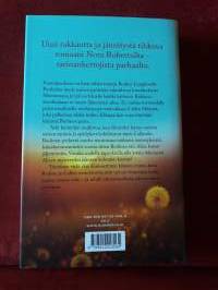 Kotiin palaaja / Nora Roberts. Kirjalijan tapaan rakkautta, epäilyjä, jännitystä Toinen painos 2018.