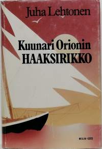 Kuunari Orinonin Haaksirikko. (Merenkäynti, kalastus)