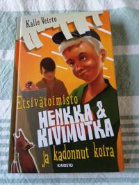 Etsivätoimisto Henkka &amp; Kivimutka ja kadonnut koira