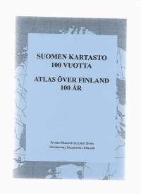 Suomen Kartasto 100 vuotta 1999