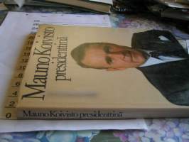 Mauno Koivisto koko kansan presidentti