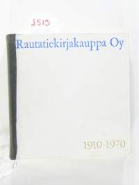 Rautatiekirjakauppa Oy 1910-1970