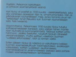 Nickul rauhan mies, rauhan kansa