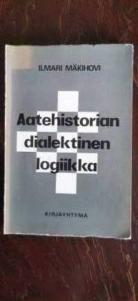 Aatehistorian dialektinen logiikka