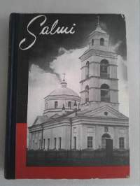 Salmi - Salmin pitäjän muistojulkaisu