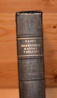 Heränneen kansan vaellus : Suomen herännäisyyden elämää ja vaiheita noin v:sta 1880 v:een 1930  1-5
