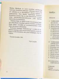 Sana ja veri – Varhaiskristillisten marttyyrien usko