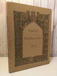 Käsityö ja Teollisuuslehti 1912 nrot 1-12