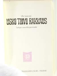 Usko toivo rakkaus