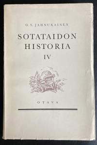 Sotataidon historia IV - Lineaaritaktiikan aikakaudesta ensimmäiseen maailmansotaan