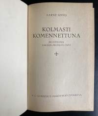 Kolmasti komennettuna - Muistelmia Saksan matkoiltani