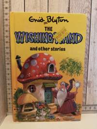 The Wishing Wand and Other Stories
