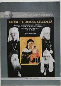 Kirkko politiikan syleilyssä. (Teologia, tutkimus)