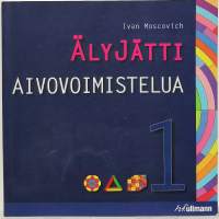 Älyjätti - Aivovoimistelua 1. (Ongelmanratkaisu)