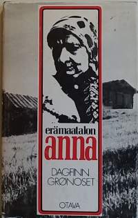 Erämaatalon Anna. (henkilökuvaus, dokumentti)