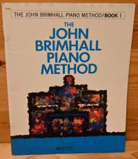The John Brimhall piano method Book 1
