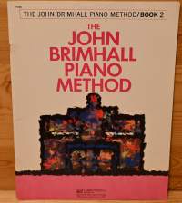The John Brimhall piano method Book 2