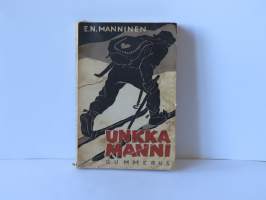 Unkka Manni - Lapin mies sotatiellä