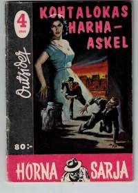 Horna sarja / Outsider. Kohtalokas harha-askel.N:o 4/ 1960