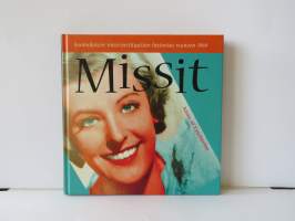 Missit - Suomalaisen missi-instituution historiaa vuoteen 1969