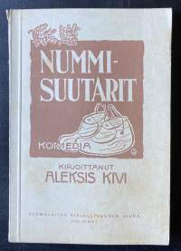 Nummisuutarit - Komedia viidessä näytöksessä