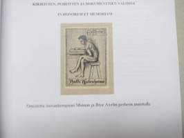 Antti Agathon Tulenheimo 4.12.1879-5.9.1952 kirjeitten, puheitten ja dokumenttien valossa - in honorem et memoriam