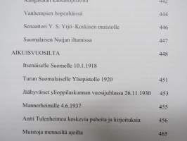 Antti Agathon Tulenheimo 4.12.1879-5.9.1952 kirjeitten, puheitten ja dokumenttien valossa - in honorem et memoriam