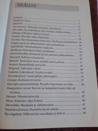 Terveyttä edistävä kasvisravinto /Patricia Hausman ja Judith Benn Hurley. P.1996.