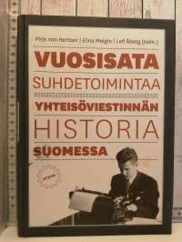 Vuosisata suhdetoimintaa - Yhteisöviestinnän historia Suomesssa