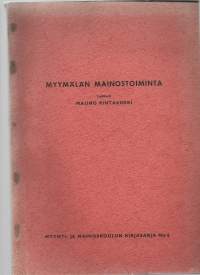 Myymälän mainostoimintaKirjaHenkilö Rintakoski, Mauno,