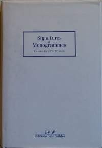 Signatures &amp; Monogrammes - D´artistes des XIX et XX siecles. (Hakuteos, taiteilijat