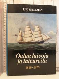 Oulun laivoja ja laivureita 1816-1875