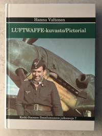 Keski-Suomen Ilmailumuseon julkaisuja 7 Luftwaffe-kuvasto - Saksan ilmavoimat Suomessa ja Pohjois-Norjassa 1941-1944