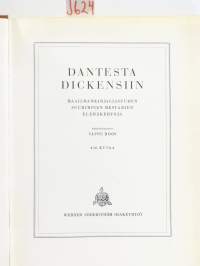 Dantesta Dickensiin - Maailmankirjallisuuden suurimpien mestarien elämäkertoja