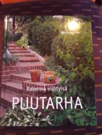 Rakenna viihtyisä puutarha / Börje Eriksson. Ideoita uuden luomiseen tai vaikkapa vanhan korjaamiseen piha-alueella. P.2003.