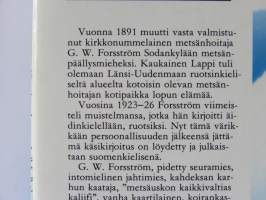 Metsäherrana Lapissa 1891-1926. Metsänhoitajan muistelmia