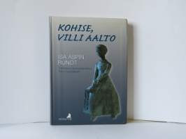 Kohise, villi aalto - Isa Aspin runot