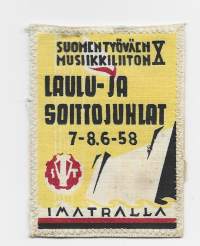 Suomen Työväen Musiikkiliitto ry (STM)  X Laulu- ja Soittojuhlat Imatralla 1958 kangasmerkki hihamerkki