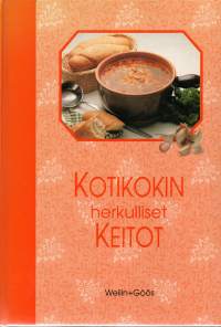 Kotikokin herkulliset keitot