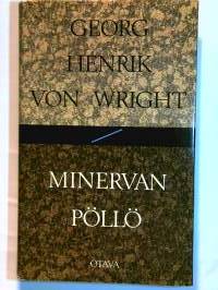 Minervan pöllö. Esseitä vuosilta 1987-1991