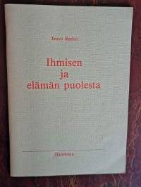 Ihmisen ja elämän puolesta