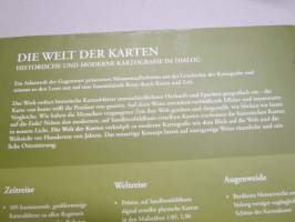 Die Welt der Karten - Historische und Moderne Kartografie im Dialog -kartoituksen ja karttojen historiaa, erittäin runsas ja monipuolinen kuvitus
